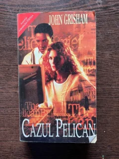 John Grisham Cazul Pelican