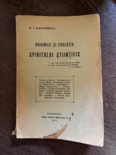 Al. I. Alexandrescu Originile si evolutia spiritului stiintific