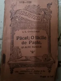 I. L. Caragiale Pacat O faclie de Paste si alte nuvele