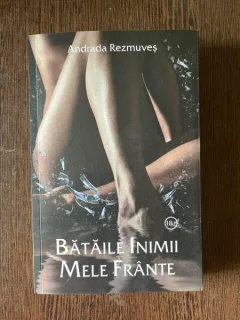 Andrada Rezmuves Bataile inimii mele frante