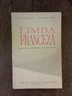 Limba Franceza manual pentru clasa a X-a (1964)