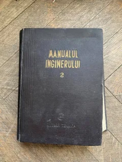 Manualul Inginerului 2. Mecanica, Rezistenta Materialelor Materiale Metale Masuratori Topometrie