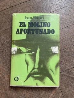 Ioan Slavici El Molino Afortunado