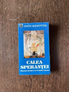 Simon Wiesenthal - Calea sperantei
