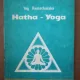 Yog Ramacharaka - Hatha Yoga