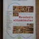 Thierry Souccar - Revolutia vitaminelor. Alimentatie pentru sanatate