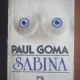 Paul Goma - Sabina