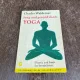 Charles Waldemar Jung und gesund durch Yoga. Theorie und Praxis der Energiekunst