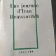 Alexandre Soljenitsyne - Une journee d'Ivan Denissovitch