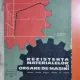 D. Boiangiu, E. Rizescu - Rezistenta materialelor si organe de masini. Manual pentru scolile tehnice de maiestri (1968)