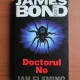 Ian Fleming - Doctorul No (seria James Bond)
