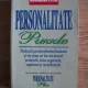 Florence Littauer - Personalitate Puzzle. Studiaza personalitatea fiecaruia si vei avea un loc de munca productiv, bine organizat, captivant si reconfortant