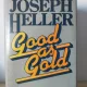 Joseph Heller - Good as Gold