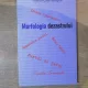 Morfologia dezastrului - Mihai Gramatopol