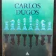 Carlos Dugos - Royal Games in Twenty Paintings