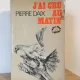 Pierre Daix - J Ai Cru Au Matin