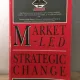 Nigel Piercy - Market-Led. Strategic Change