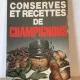 Tina Cecchini - Conserves et Recettes de Champignons