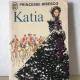 Princesse Bibesco - Katia