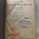 Leon Donici - Revolutia Rusa. Amintiri, Schite si Impresii