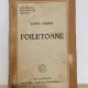 Ilarie Chendi - Foiletoane