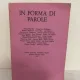 In Forma Di Parole - Anno Quinto Numero Primo. Gennaio Febbraio Marzo 1984