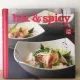Favourite Hot & Spicy Over 100 Recipes to Enjoy