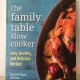 Dominique DeVito - The Family Table Slow Cooker