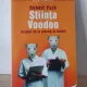 Robert Park - Stiinta Voodoo - Drumul de la Prostie la Frauda