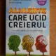 Alimente care ucid creierul - David Perlmutter