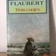 Gustave Flaubert - Trois Contes