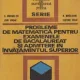Probleme de matematica pentru examenele de bacalaureat si admitere in invatamantul superior, C. Ionescu-Tiu