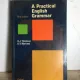 A. J. Thomson, A. V. Martinet - A Practical English  Grammar