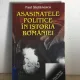 Paul Stefanescu - Asasinatele Politice in Istoria Romaniei