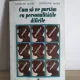 Francois Lelord, Christophe Andre - Cum sa ne Purtam cu Personalitatile Dificile