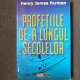 Henry James Forman - Profetiile de-a lungul secolelor