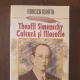 Theofil Simenschy - Cultura si Filosofie