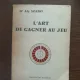 Aly Szabo - L'art de gagner au jeu