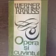 Werner Krauss - Opera si cuvintul