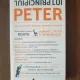Laurence J. Peter, Raymond Hull - Principiul lui Peter. De ce lucrurile sfarsesc intotdeauna prost