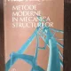 C. Pacoste, V. Stoian, D. Dubina - Metode moderne in mecanica structurilor