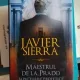 Javier Sierra - Maestrul de la Prado si Picturile Profetice