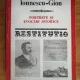 Restitutio, Portrete si evocari istorice - G.I. Ionnescu-Gion