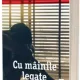 Cu mainile legate - Adrian Onciu