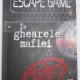 Escape game. In ghearele mafiei