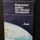Valeriu Ceausu - Dimensiuni Psihice ale Zborului Aerospatial