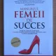 Manualul femeii de succes - Andra Olarean