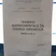 Tehnici experimentale in chimia organica - I. Saramet