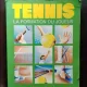 Tennis - La Formation du Joueur