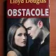 Lloyd C. Douglas Obstacole